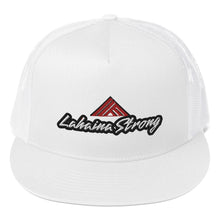 Load image into Gallery viewer, Lahaina Strong Trucker Cap