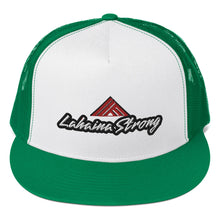 Load image into Gallery viewer, Lahaina Strong Trucker Cap
