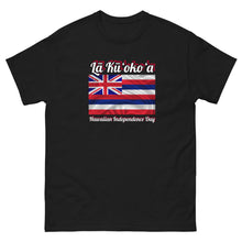 Load image into Gallery viewer, Lā Kūʻokoʻa - Hawaiian Independence Day Tee
